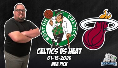 Boston Celtics vs Miami Heat 1/15/26 NBA Free Picks & Prediction | NBA Betting Tips