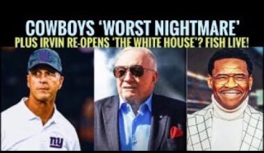 #Cowboys Fish Live: Irvin Re-Opens 'The White House.' #Giants Harbaugh Dallas' 'Worst Nightmare'