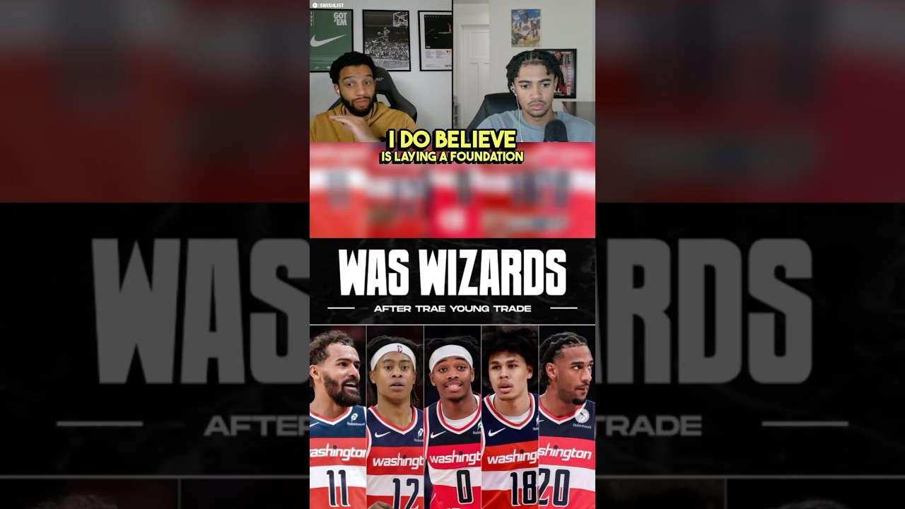 Why the Wizards’ Rebuild Actually Makes Sense #washingtonwizards