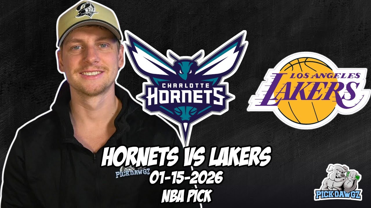 Charlotte Hornets vs Los Angeles Lakers 1/15/26 NBA Free Picks & Prediction | NBA Betting Tips