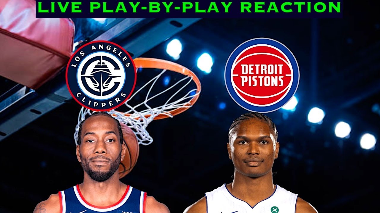 Los Angeles Clippers vs Detroit Pistons NBA Play-By-Play Reaction 1/10/26 LIVE