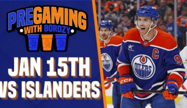 THE EDMONTON OILERS HOST MATTHEW SCHAEFER AND THE NEW YORK ISLANDERS | PREGAMING WITH BORDZY