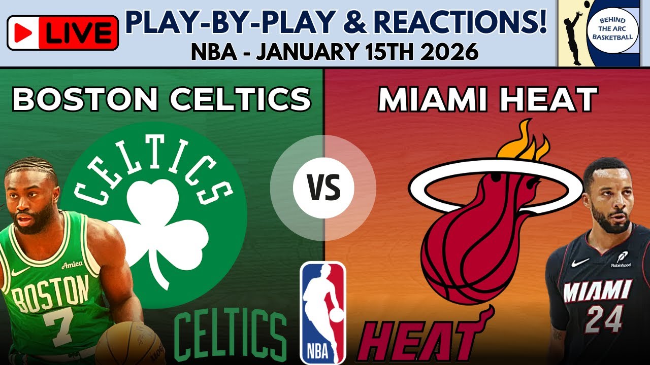 NBA: Boston Celtics vs Miami Heat (Live Play-By-Play & Reactions)