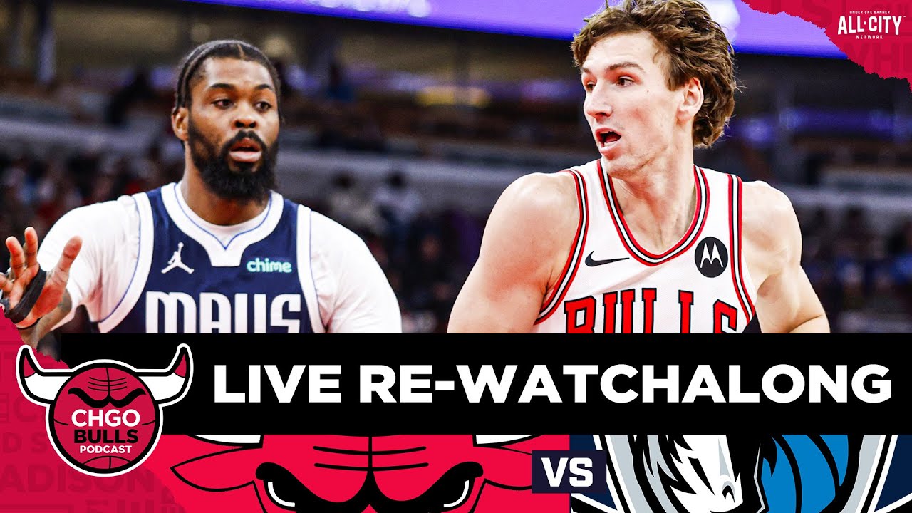 LIVE RE-WATCHALONG: Bulls Take on Cooper Flagg, Mavericks at the United Center | CHGO Bulls