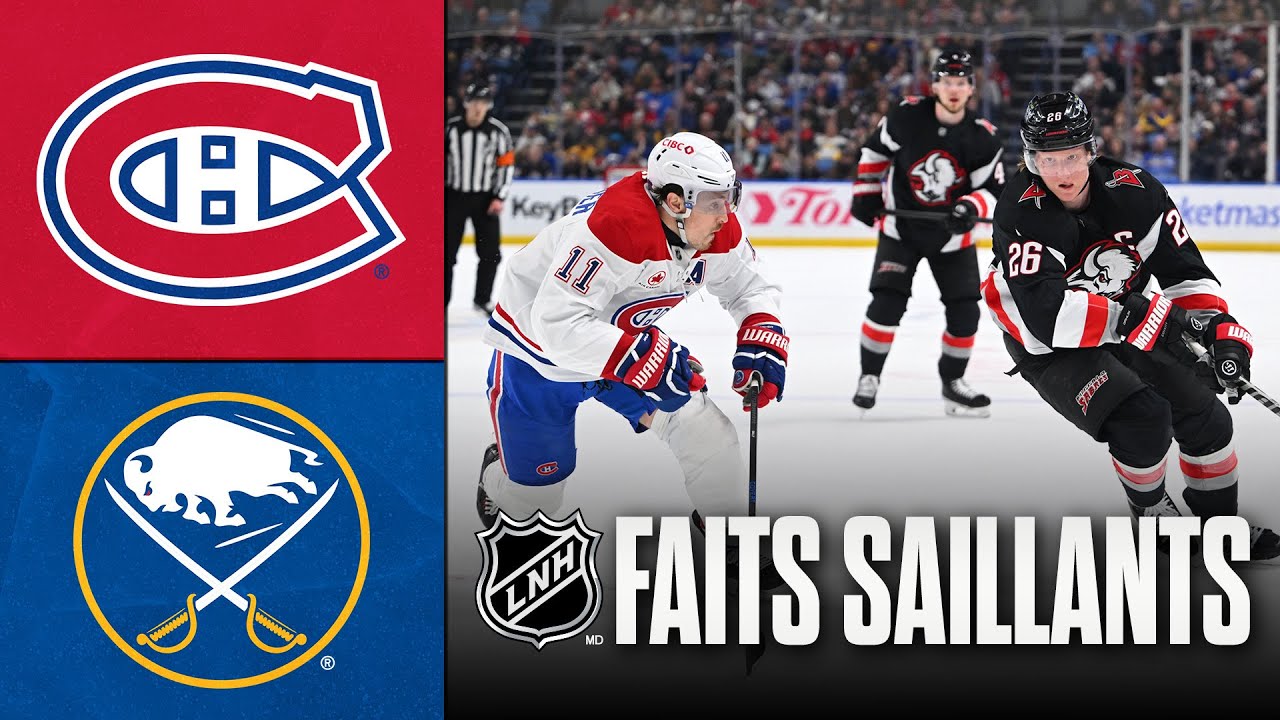 Canadiens vs Sabres | Faits saillants