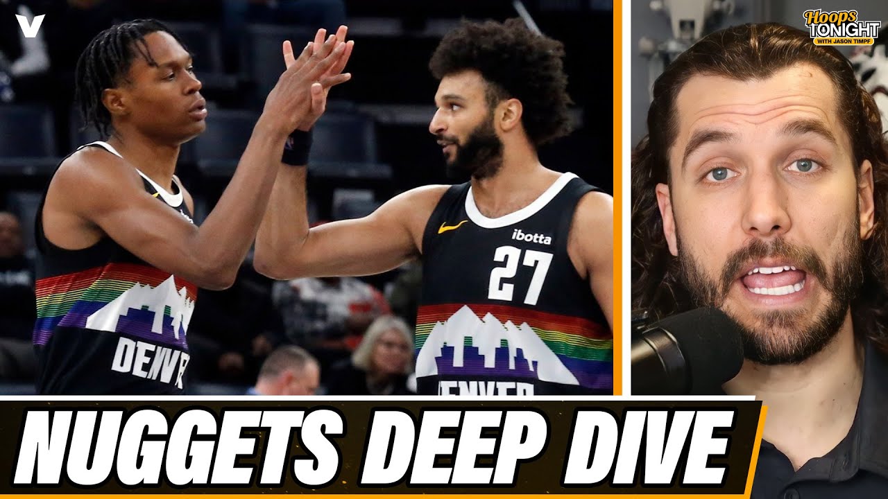 Jamal Murray All-NBA season? + Should Peyton Watson stay starting? | Nuggets Deep Dive