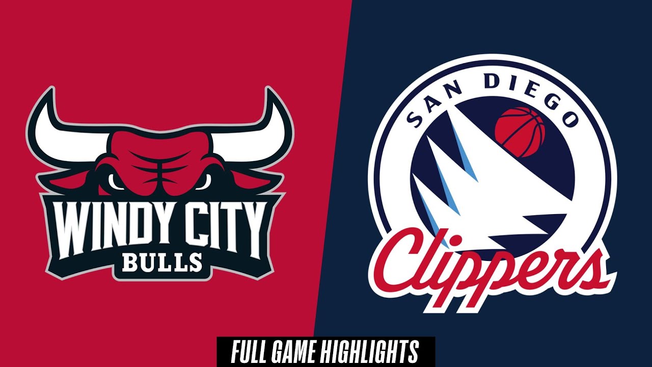Windy City Bulls vs. San Diego Clippers - Game Highlights