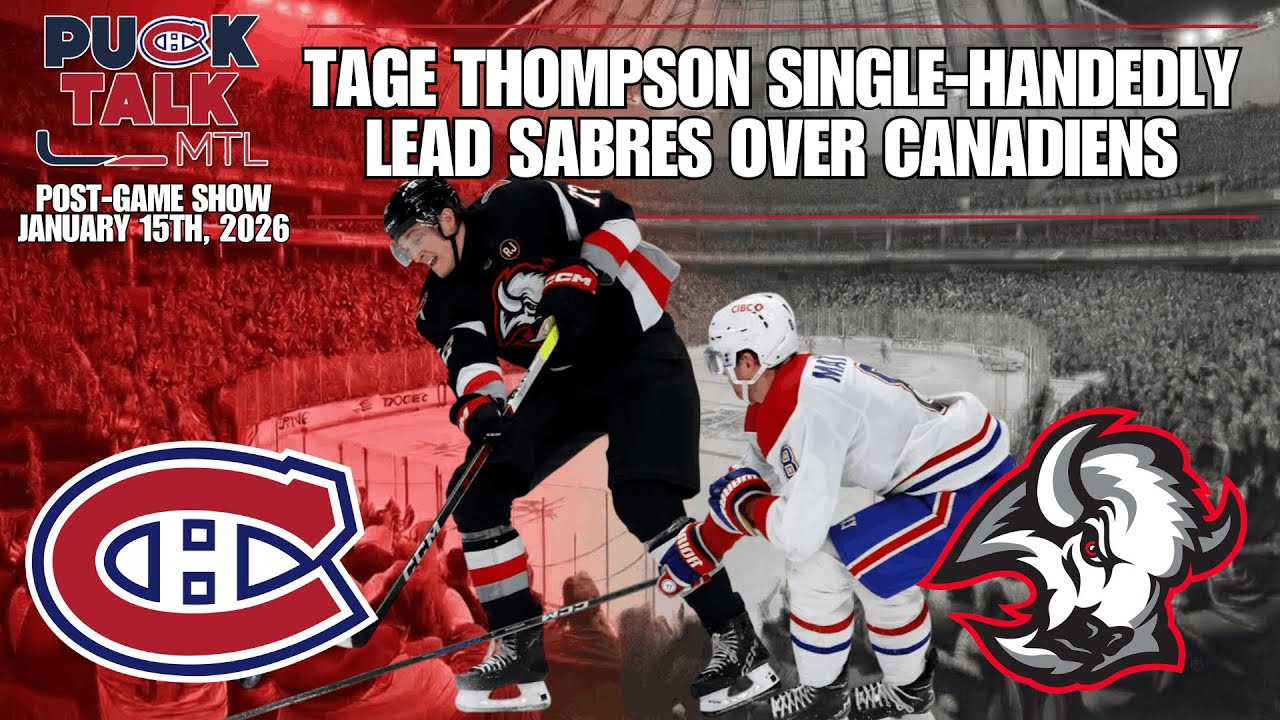 PuckTalk Post-Game | Tage Thompson Single-Handedly Lead Sabres Over Canadiens