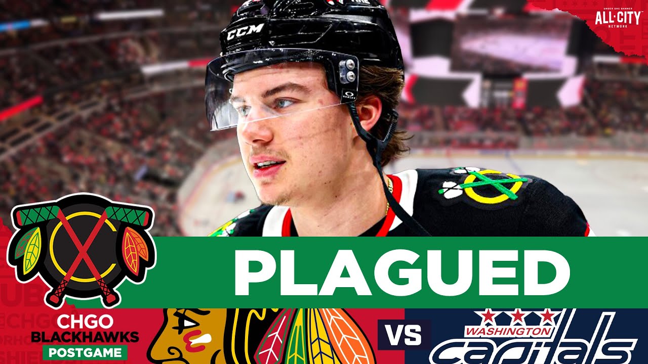 BLACKHAWKS POSTGAME: Illness Hits Chicago as Capitals SNAP Hawks 4-Game Win Streak | CHGO Blackhawks
