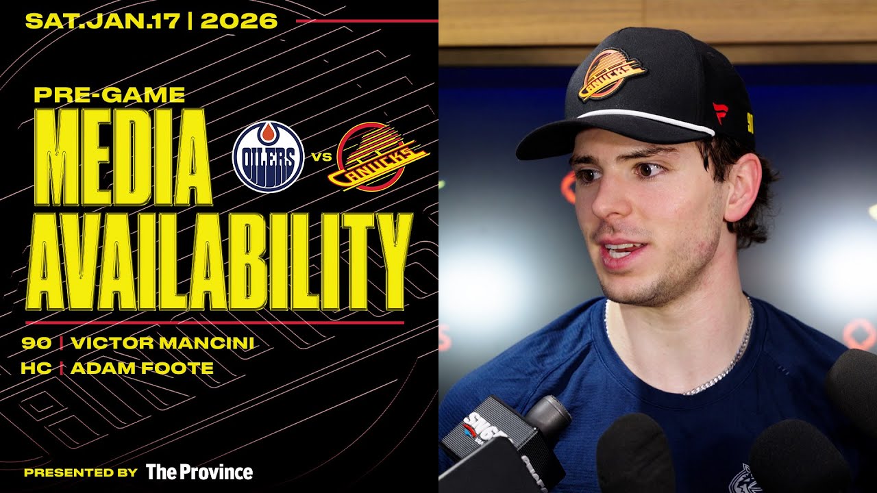 Victor Mancini & Adam Foote Pre-Game Media | Canucks vs. Oilers (Jan 17, 2026)