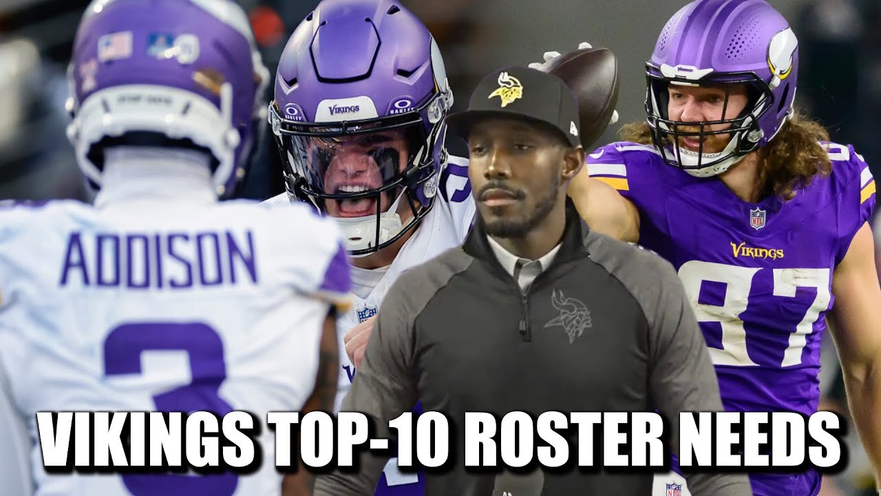 Top-10 Vikings Roster Needs in the 2026 Offseason