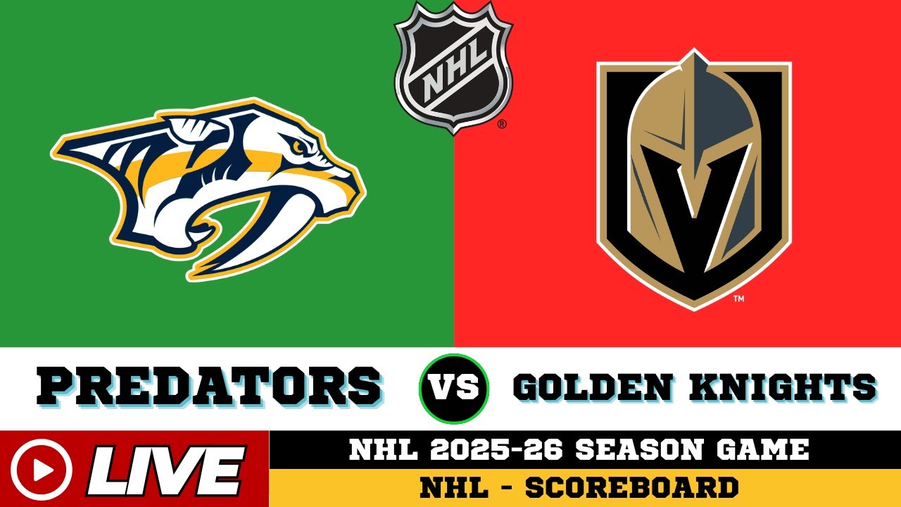 🔴LIVE : Nashville Predators Vs Vegas Golden Knights | NHL 2026 | NHL Live SCOREBOARD