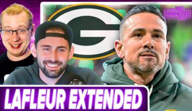 DAMN IT: Packers EXTEND Matt LaFleur, why Green Bay made RIGHT MOVE | The Paul Farrington Show