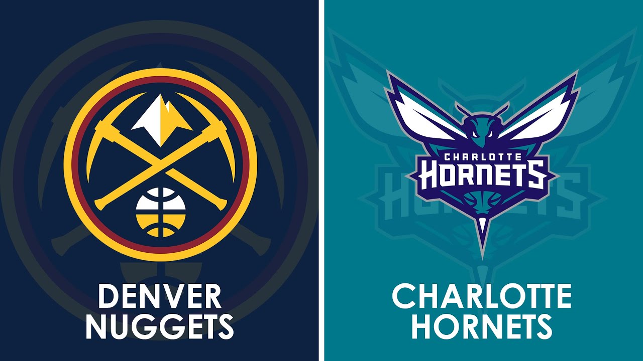 Denver Nuggets vs Charlotte Hornets NBA Live Scoreboard