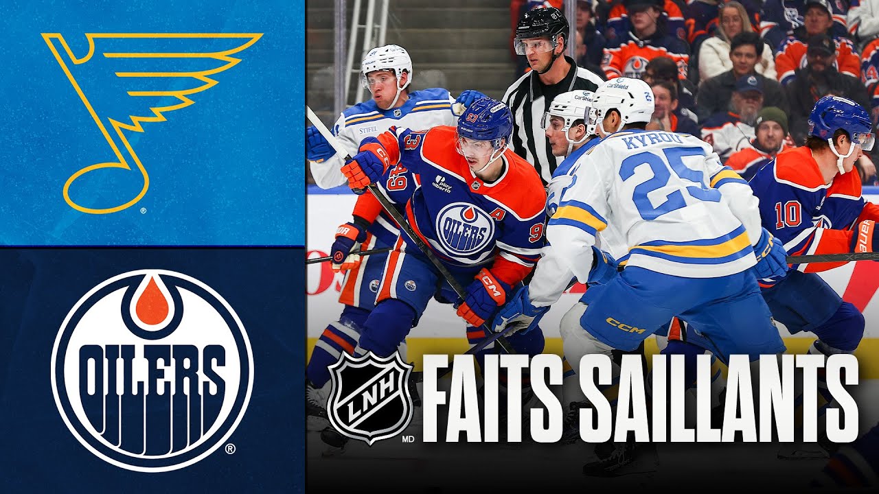 Blues vs Oilers | Faits saillants