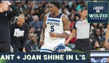 Anthony Edwards Drops CAREER-HIGH, Joan Beringer SHINES But Minnesota Timberwolves Lose Twice