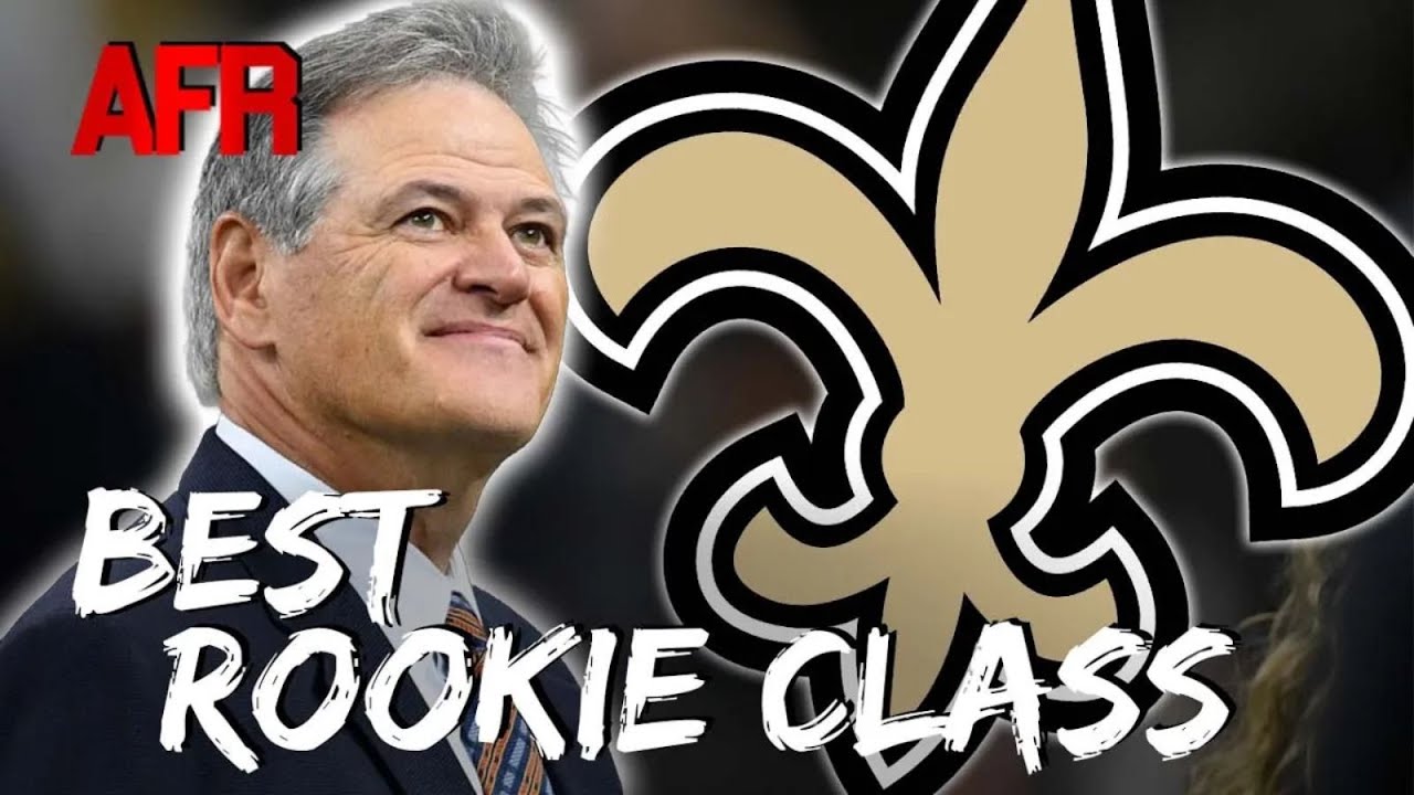 Saints Voted BEST Rookie Class — Why You Shouldn't Celebrate With Mickey Loomis Still In Charge