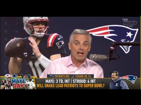 THE HERD | Colin Cowherd PRAISES Drake Maye And The New England Patriots As The TRUTH | NFL