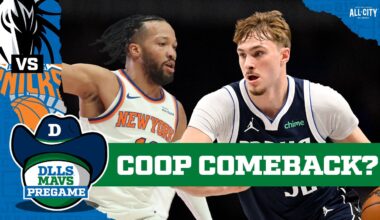 Cooper Flagg AVAILABLE For Dallas Mavericks Vs. New York Knicks | DLLS MAVS PREGAME