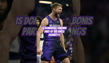 Not Sure Domantas Sabonis Has A Future On the Kings #nba #kings #sacramento #shorts