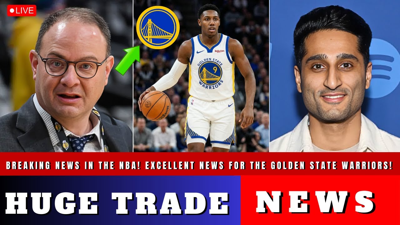 RJ BARRETT HAS JUST ARRIVED: THE WARRIORS FINALLY MAKE A BIG TRADE IN THE NBA. GOLDEN STATE WARRIORS