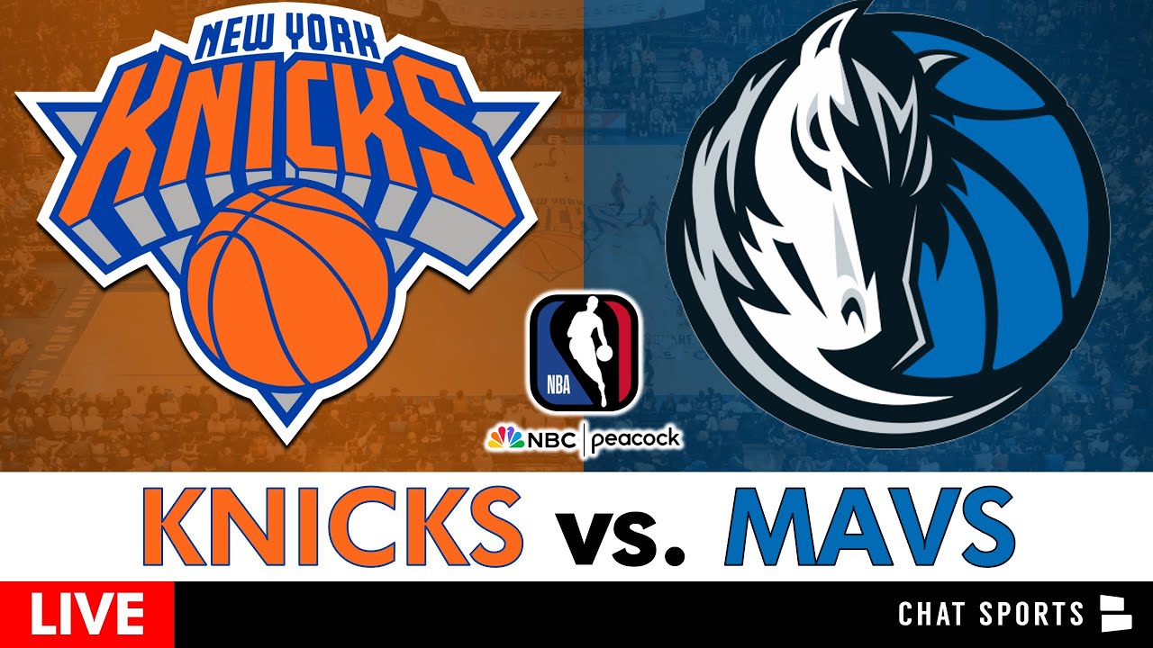 Knicks vs. Mavs Live Streaming Scoreboard, Play-By-Play, Highlights & Stats | NBA on NBC Stream