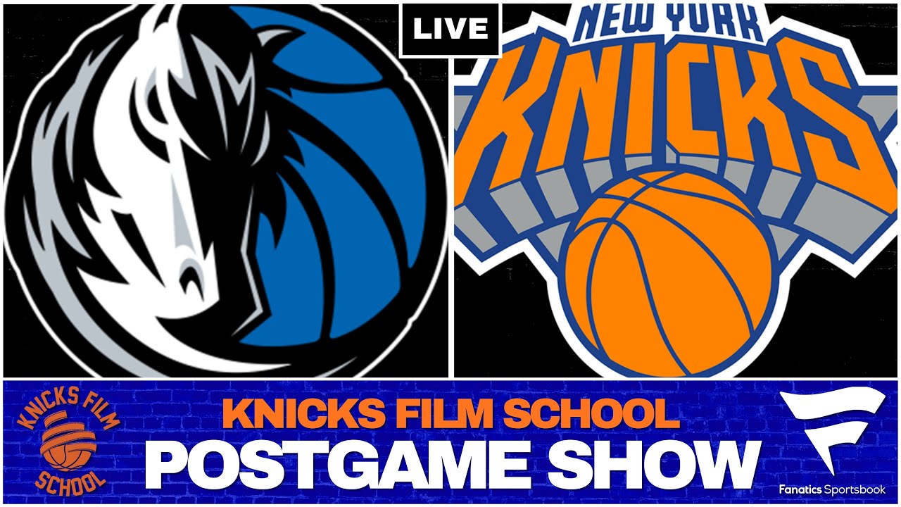 Knicks vs Mavericks - Recap & Reaction | POSTGAME SHOW | Knicks Film School