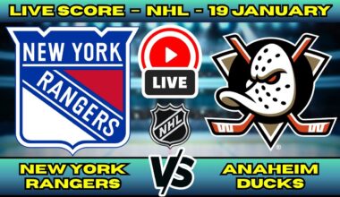 🔴 LIVE: NY Rangers at Anaheim | NHL Scoreboard | Regular Season | Jan 19