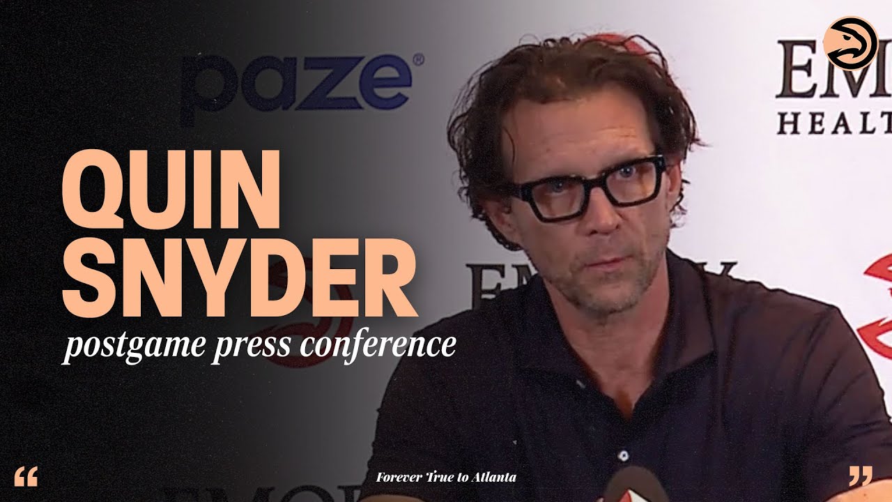 Hawks vs. Bucks Postgame Press Conference: Quin Snyder