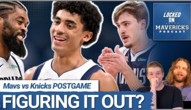 How the Dallas Mavericks EMBARRASSED the Knicks | Max Christie Leveling Up | Cooper Flagg Returns