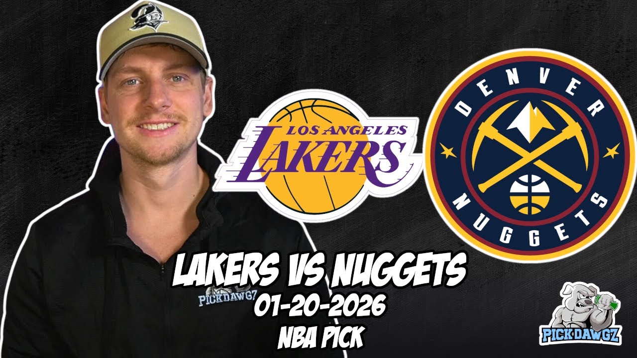 Los Angeles Lakers vs Denver Nuggets 1/20/26 NBA Free Picks & Prediction | NBA Betting Tips