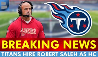 🚨BREAKING: Tennessee Titans Hire Robert Saleh As Their Next Head Coach - Instant Reaction, Analysis
