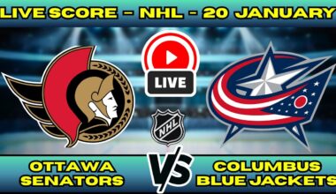 🔴 LIVE: Ottawa Senators at Columbus Blue Jackets | NHL Scoreboard | Live Hockey Updates | Jan 20