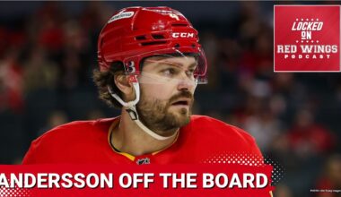 Rasmus Andersson dealt to Vegas — How should the Red Wings approach the deadline?