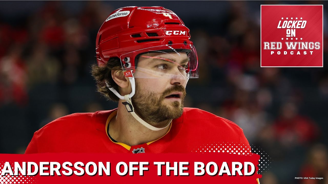 Rasmus Andersson dealt to Vegas — How should the Red Wings approach the deadline?