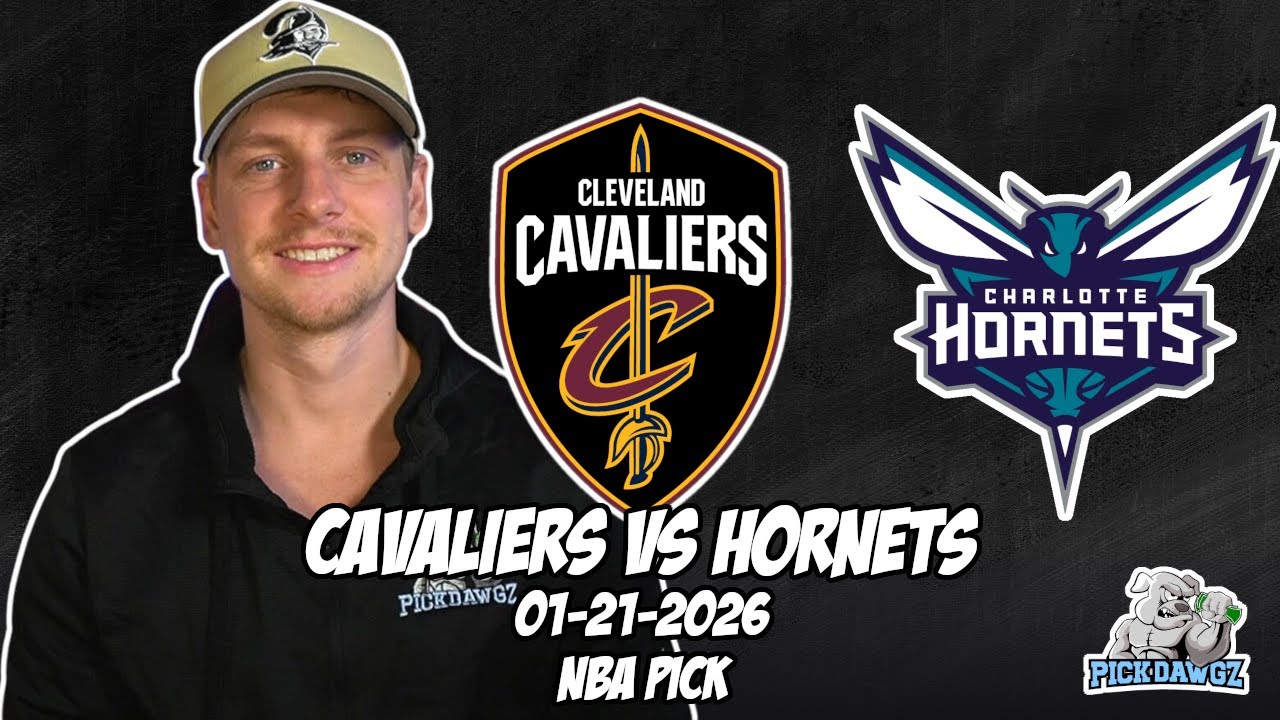 Cleveland Cavaliers vs Charlotte Hornets 1/21/26 NBA Free Picks & Prediction | NBA Betting Tips