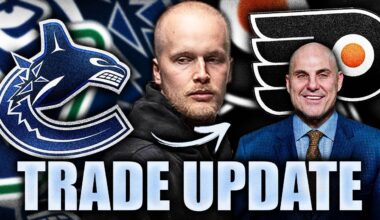 HUGE ELIAS PETTERSSON TRADE UPDATE: PHILADELPHIA FLYERS REUNION W/ RICK TOCCHET? (Canucks Rumours)