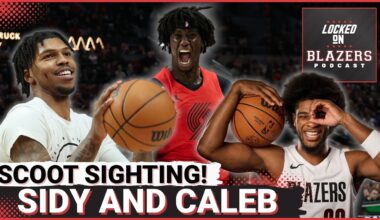 How the Trail Blazers Can Keep Caleb Love and Sidy Cissoko | Scoot Henderson Sightings!