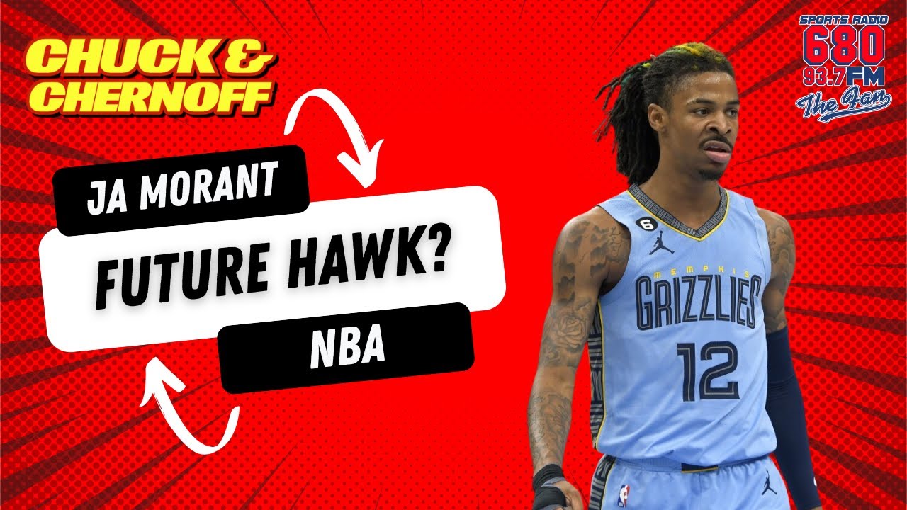 Hawks Ownership Looking for a Star — Ja Morant Enters the Picture