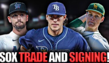 *NEWS* Red Sox Make A TRADE And SIGNINGS You May Have Missed!!