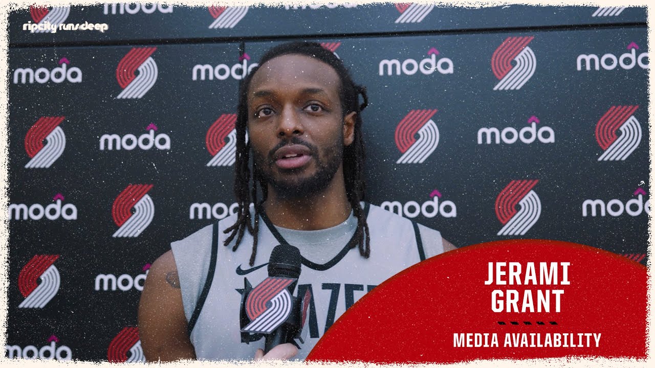 Jerami Grant On Returning To The Lineup, Young Players Improving