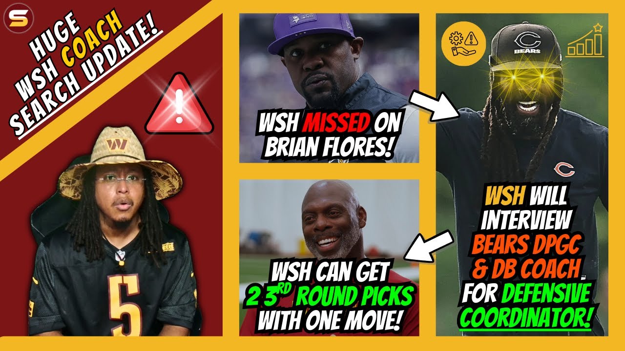 🚨BREAKING: WSH Interviewing Al Harris! Missed on Flores! | WSH Could Get 2 MORE 3rd Rd Picks!