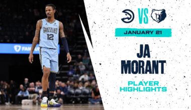 Ja Morant Highlights vs. Atlanta Hawks