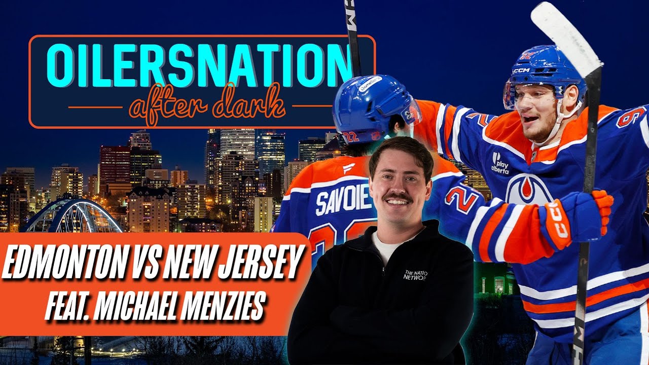 The Edmonton Oilers Lose a Close One Against the New Jersey Devils | Oilersnation After Dark