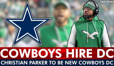 BREAKING: Dallas Cowboys Hire Christian Parker As Defensive Coordinator | Cowboys News & REACTION