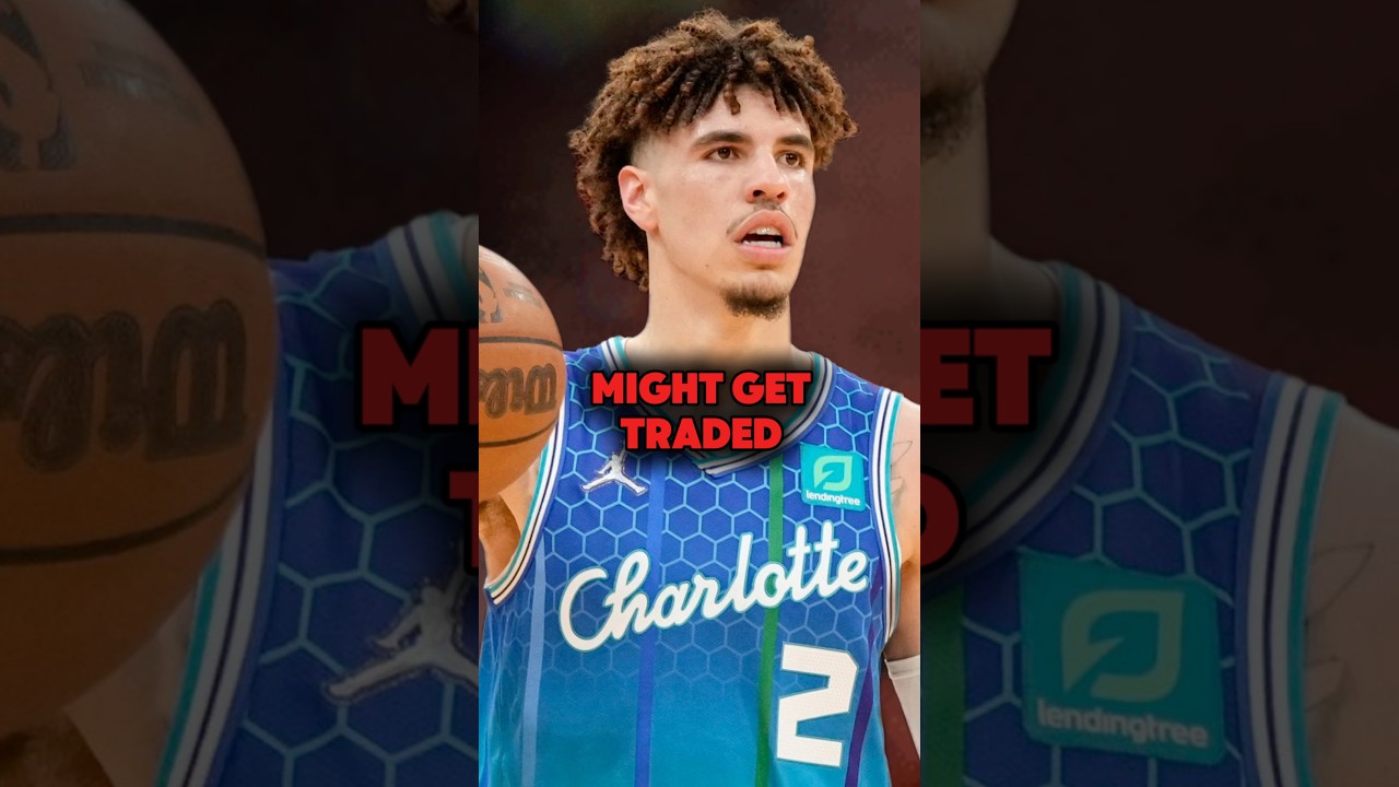 The Charlotte Hornets Have to be Considering a LaMelo Ball Trade.. #shorts