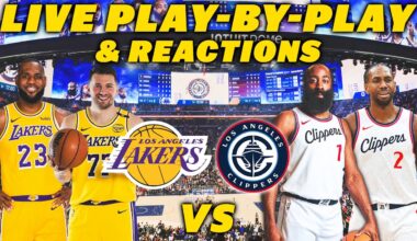 Los Angeles Lakers vs Los Angeles Clippers | Live Play-By-Play & Reactions