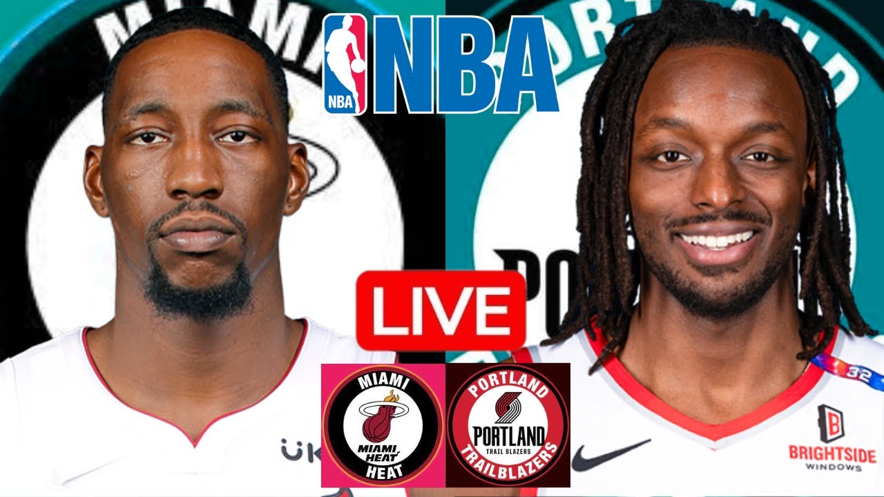 LIVE: MIAMI HEAT vs PORTLAND TRAIL BLAZERS | NBA | PLAY BY PLAY | SCOREBOARD