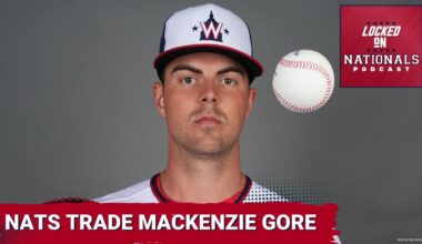BREAKING: The Washington Nationals Trade MacKenzie Gore To The Texas Rangers For A HUGE Haul