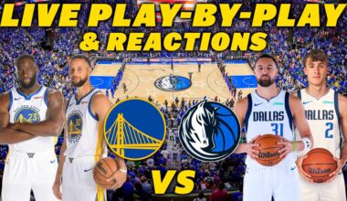 Golden State Warriors vs Dallas Mavericks | Live Play-By-Play & Reactions